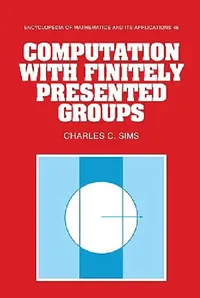 Buy Computation with Finitely Presented Groups (English, Charles C. Sims | G. -C Rota | B. Doran) — BookShops.in