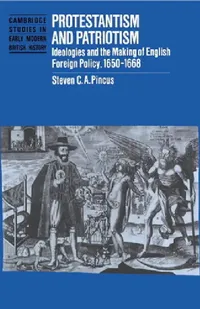 Buy Protestantism and Patriotism (English, Steven C. a. Pincus) — BookShops.in