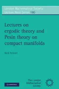 Buy Lectures on Ergodic Theory and Pesin Theory on Compact Manifolds (English, Mark Pollicott) — BookShops.in