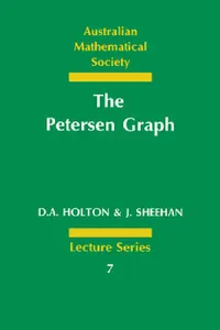 Buy The Petersen Graph by D. A. Holton & J. Sheehan | Cambridge University Press | Hardcover | Mathematics Textbook for Graph Theory Students — BookShops.in