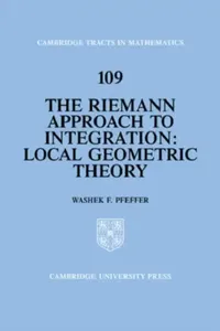 Buy The Riemann Approach to Integration (English, Washek F. Pfeffer | Bela Bollobas | W. Fulton) — BookShops.in