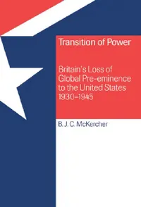 Buy Transition of Power (English, Brian J. C. McKercher) — BookShops.in