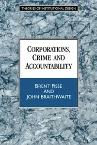 Buy Corporations, Crime and Accountability (English, Brent Fisse | John Braithwaite) — BookShops.in