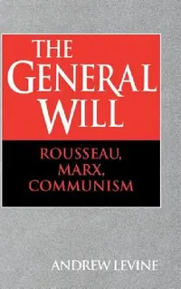 Buy The General Will (English, Andrew Levine | Levine Andrew) — BookShops.in