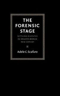 Buy The Forensic Stage (English, Adele C. Scafuro) — BookShops.in