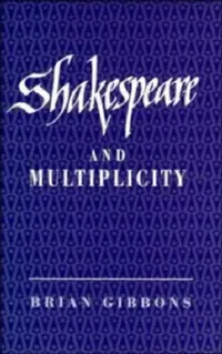 Buy Shakespeare and Multiplicity (English, Brian Gibbons) — BookShops.in