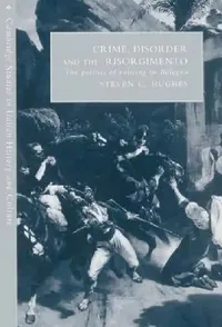Buy Crime, Disorder, and the Risorgimento (English, Steven C. Hughes) — BookShops.in