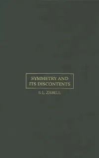 Buy Symmetry and its Discontents (English, S. L. Zabell) — BookShops.in