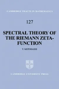 Buy Spectral Theory of the Riemann Zeta-Function (English, Y. Motohashi | Yoichi Motohashi | Motohashi Yoichi) — BookShops.in