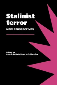 Buy Stalinist Terror (English, J. Arch Getty | Roberta T. Manning | John Arch Getty) — BookShops.in