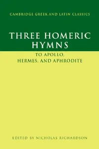 Buy Three Homeric Hymns (English, Nicholas Richardson) — BookShops.in