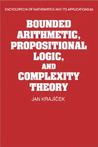 Buy Bounded Arithmetic, Propositional Logic and Complexity Theory (English, Jan Krajicek | G. -C Rota | B. Doran) — BookShops.in