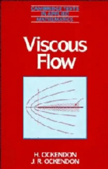 Viscous Flow (English, Hilary Ockendon | H. Ockendon | John Ockendon)