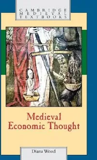 Buy Medieval Economic Thought (English, Diana Wood) — BookShops.in