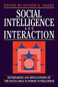 Buy Social Intelligence and Interaction (English, Esther N. Goody) — BookShops.in
