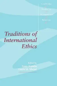 Buy Traditions of International Ethics (English, Terry Nardin | David R. Mapel | Steve Smith) — BookShops.in