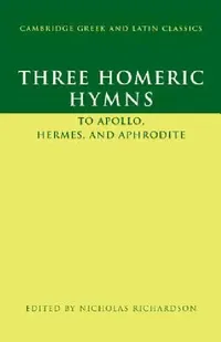 Buy Three Homeric Hymns (English, Nicholas Richardson) — BookShops.in