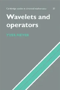 Buy Wavelets and Operators (English, Yves Meyer | Bela Bollobas | W. Fulton) — BookShops.in