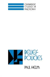 Buy Belief Policies (English, Paul Helm | Helm Paul) — BookShops.in