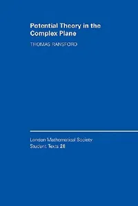 Buy Potential Theory in the Complex Plane (English, Thomas Ransford | Ransford Thomas | J. W. Bruce) — BookShops.in