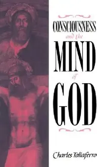 Buy Consciousness and the Mind of God (English, Charles C. Taliaferro) — BookShops.in