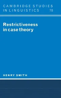 Buy Restrictiveness in Case Theory (English, Henry Smith) — BookShops.in