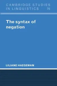 Buy The Syntax of Negation (English, Liliane Haegeman) — BookShops.in