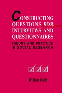 Buy Constructing Questions for Interviews and Questionnaires (English, William Foddy) — BookShops.in