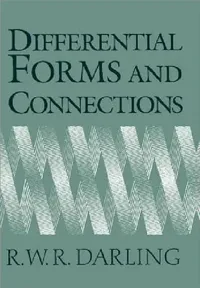 Buy Differential Forms and Connections (English, R. W. R. Darling | Darling) — BookShops.in