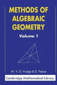 Buy Methods of Algebraic Geometry (English, W. V. D. Hodge | Daniel Pedoe | Daniel Pedoe) — BookShops.in