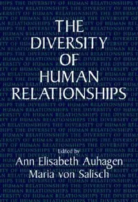 Buy The Diversity of Human Relationships (English, Ann Elisabeth Auhagen | Maria Von Salisch | Ann Robertson) — BookShops.in