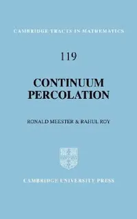 Buy Continuum Percolation (English, Ronald Meester | Bela Bollobas | W. Fulton) — BookShops.in