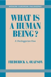Buy What Is a Human Being? (English, Frederick A. Olafson | Robert B. Pippin) — BookShops.in