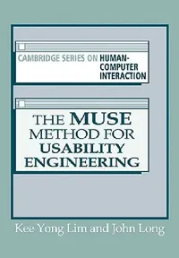 Buy The Muse Method for Usability Engineering (English, Kee Yong Lim | John B. Long) — BookShops.in