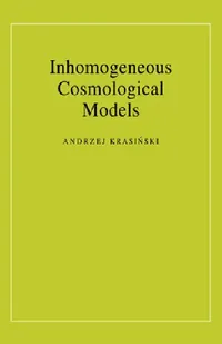 Buy Inhomogeneous Cosmological Models (English, Andrzej Krasinski | Andrzej Krasiń Ski | Andrzej Krasi Ski) — BookShops.in