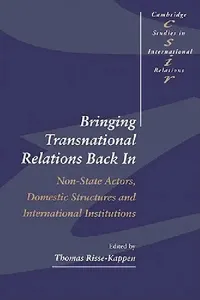 Buy Bringing Transnational Relations Back in (English, Thomas Risse-Kappen | Steve Smith | Thomas J. Biersteker) — BookShops.in