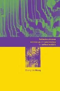 Buy Reflection Electron Microscopy and Spectroscopy for Surface Analysis (English, Zhong Lin Wang) — BookShops.in