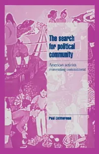 Buy The Search for Political Community (English, Paul Lichterman) — BookShops.in