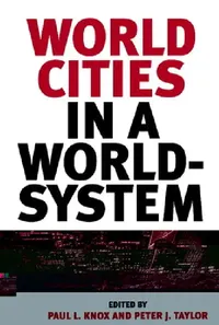 Buy World Cities in a World-System (English, Paul L. Knox | Peter J. Taylor) — BookShops.in