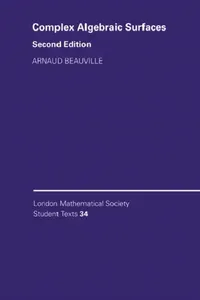 Buy Complex Algebraic Surfaces (English, Arnaud Beauville) — BookShops.in