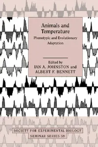 Buy Animals and Temperature (English, Ian A. Johnston | Albert F. Bennett | Ian A. Johnston) — BookShops.in
