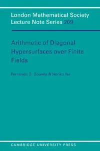 Buy Arithmetic of Diagonal Hypersurfaces Over Finite Fields (English, Fernando Q. Gouvea | Fernando Q. Gouv a. | Fernando Q. Gouvea) — BookShops.in
