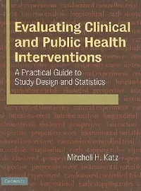 Buy Evaluating Clinical and Public Health Interventions (English, Mitchell H. Katz) — BookShops.in