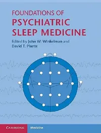Buy Foundations of Psychiatric Sleep Medicine (English, John W. Winkelman | David T. Plante) — BookShops.in