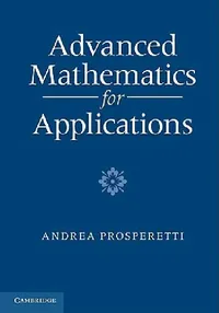 Buy Advanced Mathematics for Applications (English, Andrea Prosperetti) — BookShops.in
