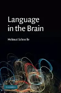 Buy Language in the Brain (English, Helmut Schnelle) — BookShops.in