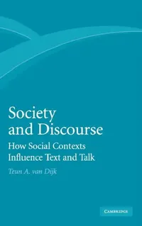 Buy Society and Discourse (English, Teun A. Van Dijk) — BookShops.in