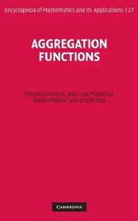 Buy Aggregation Functions (English, Michel Grabisch | Jean-Luc Marichal | Radko Mesiar) — BookShops.in
