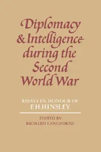 Buy Diplomacy and Intelligence During the Second World War (English, Richard Langhorne) — BookShops.in