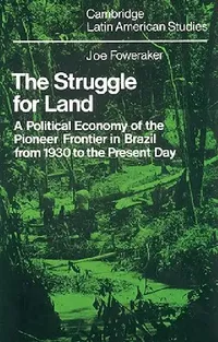 Buy The Struggle for Land (English, Joe Foweraker | J. Foweraker | Alan Knight) — BookShops.in